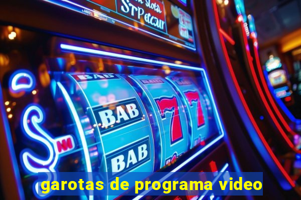 garotas de programa video